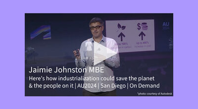 Here's how industrialization could save the planet - Jaimie Johnston MBE, Bryden Wood's theater talk at Autodesk University 2024 artwork